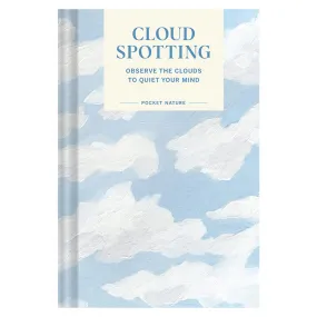 Pocket Nature Series: Cloud Spotting